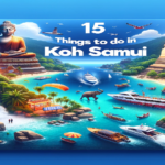 15 Things To Do In Koh Samui